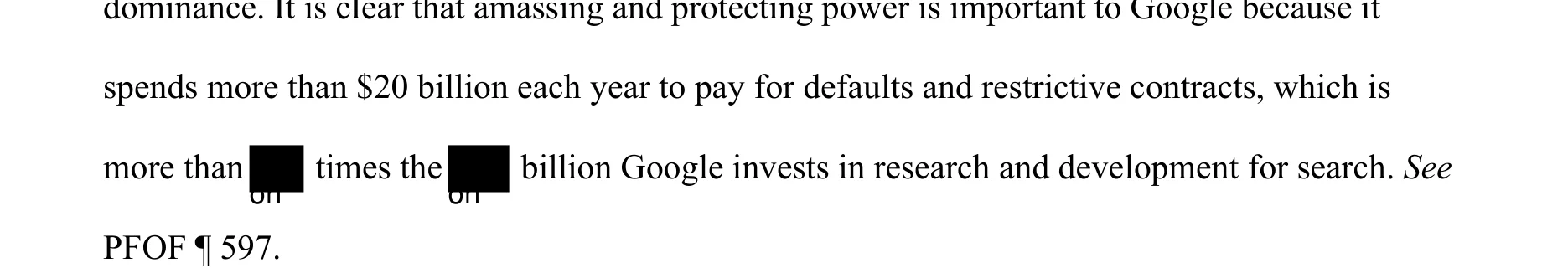 Post-Trial Brief: Google pays more than $20 billion annually to maintain default search positions