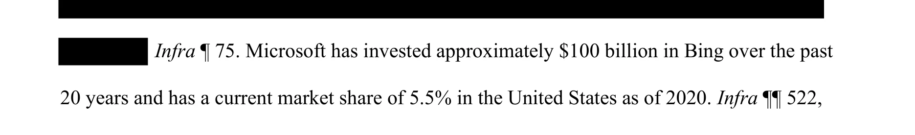 Proposed Findings of Fact ¶537: Microsoft has invested approximately $100 billion in Bing over two decades