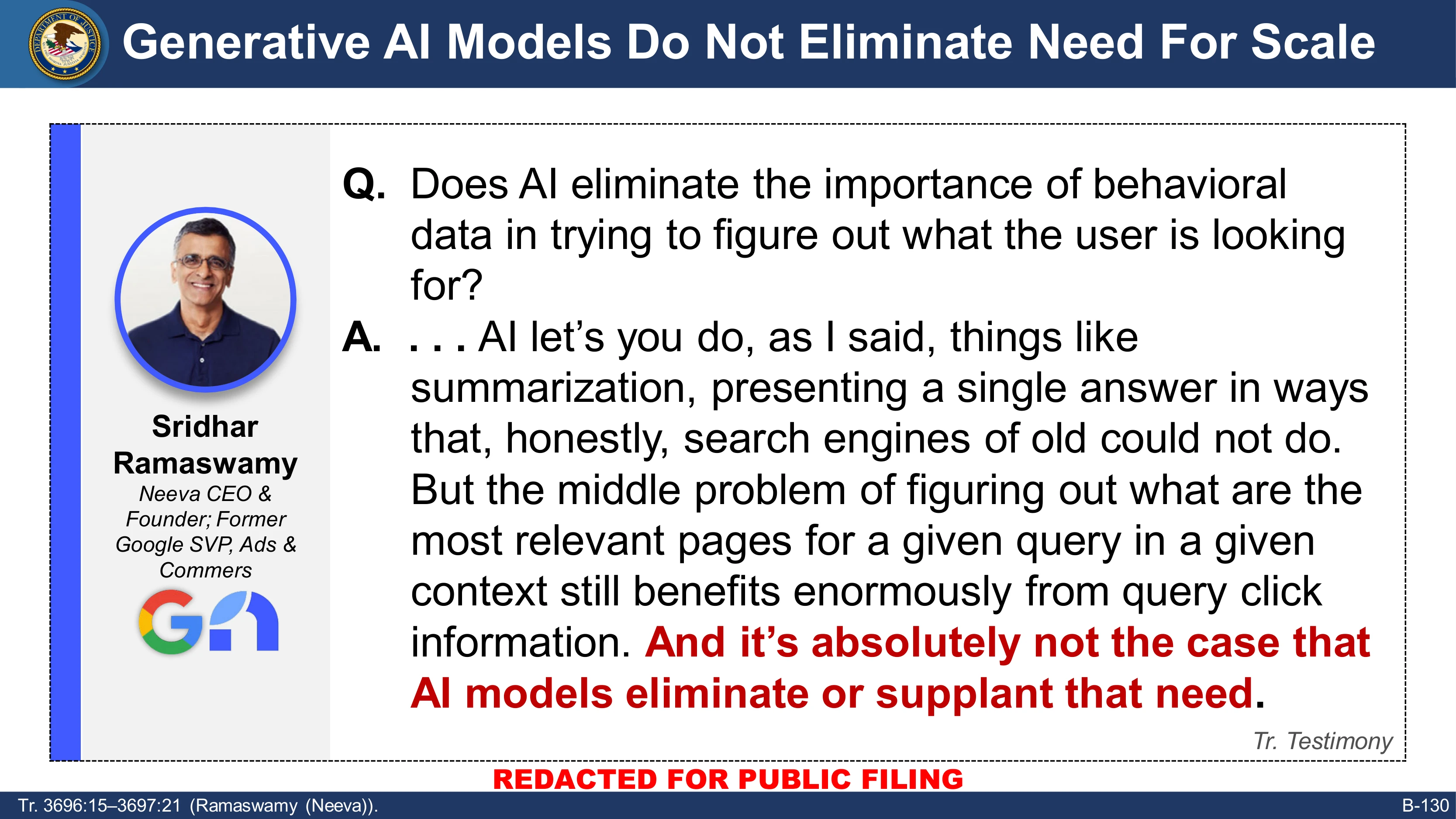 DOJ Closing Deck slide: Sridhar Ramaswamy testimony — Generative AI Models Do Not Eliminate Need For Scale. 'And it's absolutely not the case that AI models eliminate or supplant that need.'