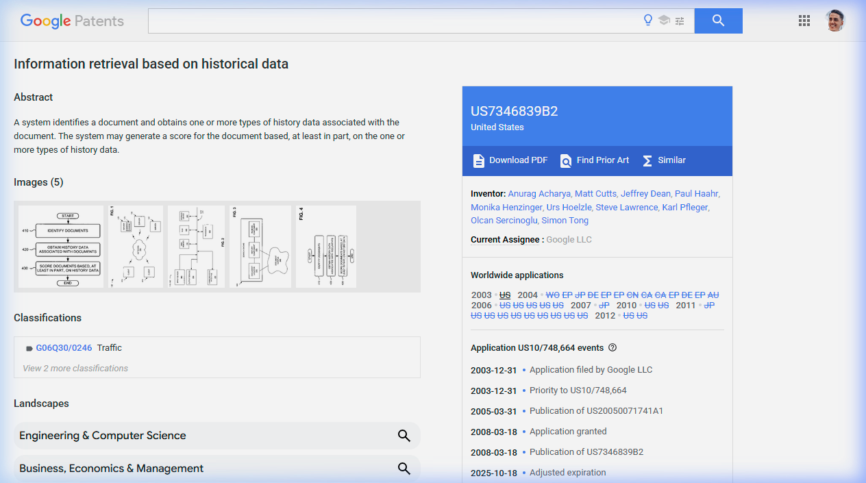Screenshot of Google Patents showing US7346839B2 — Information retrieval based on historical data, including the abstract, inventors Anurag Acharya, Matt Cutts, Jeffrey Dean, Paul Haahr, and others, assignee Google LLC, filed December 31 2003, granted March 18 2008, and Active status